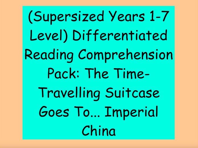 Years 1-7 Level Differentiated Reading Pack: The Time-Travelling Suitcase Goes To... Imperial China