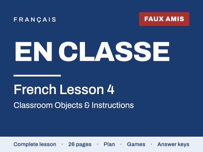 French Lesson 4: Classroom Objects