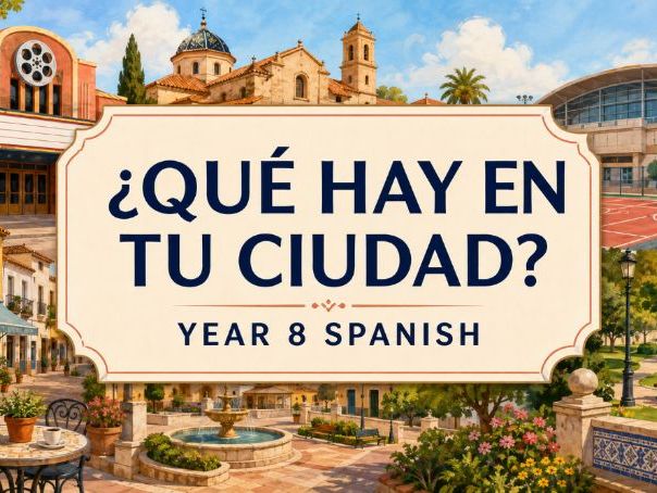 Mi ciudad - ¿Qué hay en tu ciudad?