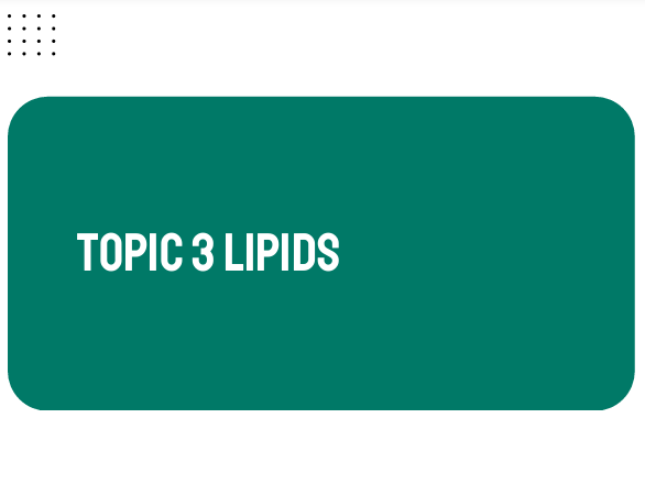 Food and Nutrition: Lipids Lesson