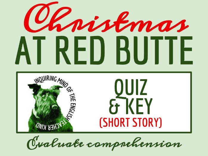 "Christmas at Red Butte" Quiz and Answer Key | Winter Holiday Season Short Story