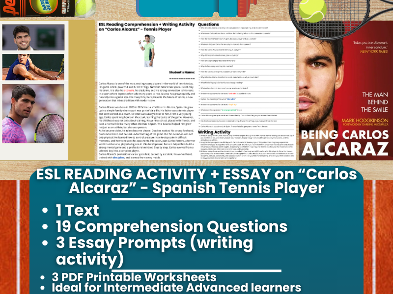 ESL Reading Comprehension + Essay - Carlos Alcaraz - Spanish Tennis Player