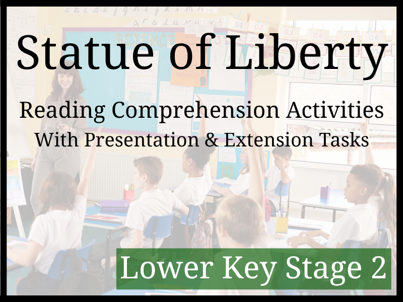Statue of Liberty Reading Comprehension Activities | Year 3 & Year 4 | LKS2