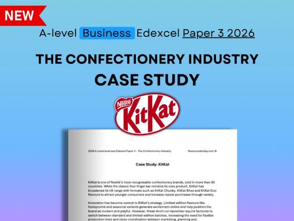 Edexcel Business Paper 3 2026: KitKatConfectionery Industry Case Study
