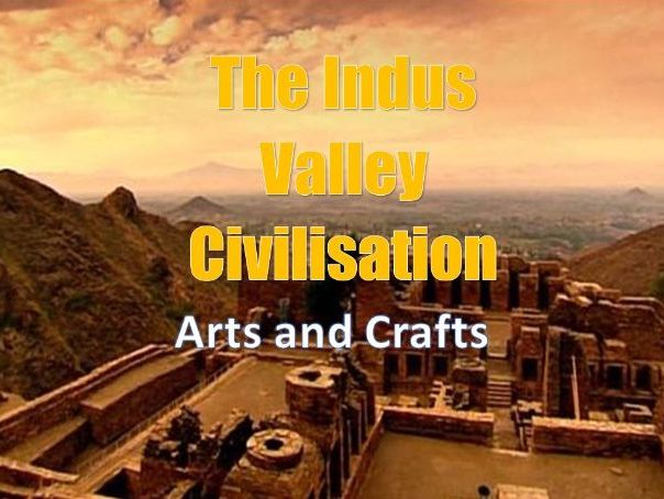 INDUS ARTS AND CRAFTS - free resource