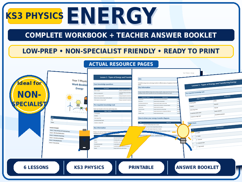 KS3 Physics Energy Workbook + Teacher Answer Booklet | Year 7 Energy Stores, Transfers, Heat & Fuels