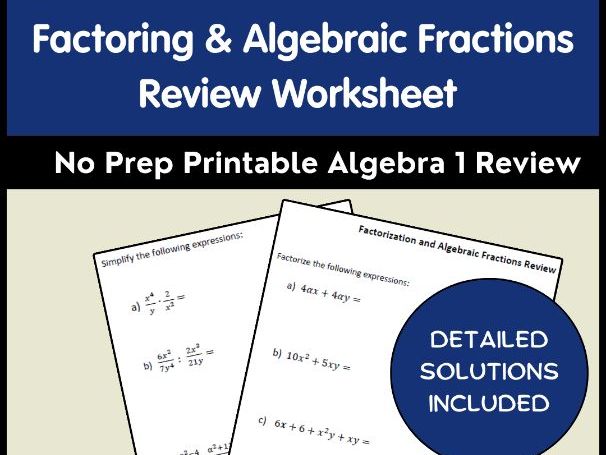 Factoring & Algebraic Fractions Review Worksheet - No Prep Printable | Algebra 1