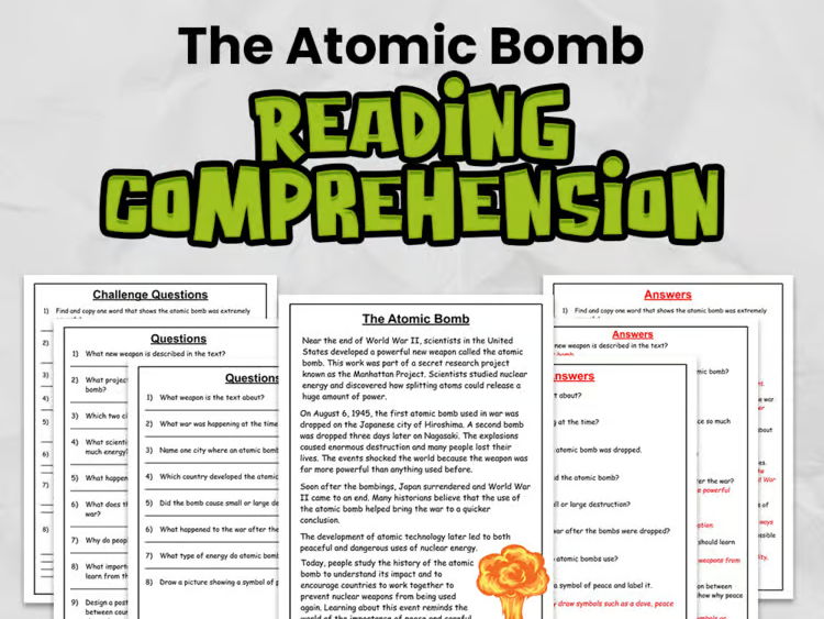 The Atomic Bomb WW2 Reading Comprehension for Gr 3 - 5: No Prep