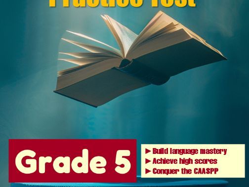 California CAASPP English Proficiency Practice Test for Grade 5
