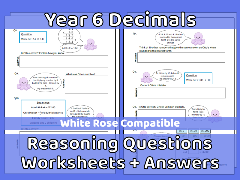Year 6 Decimals Reasoning Questions Worksheets