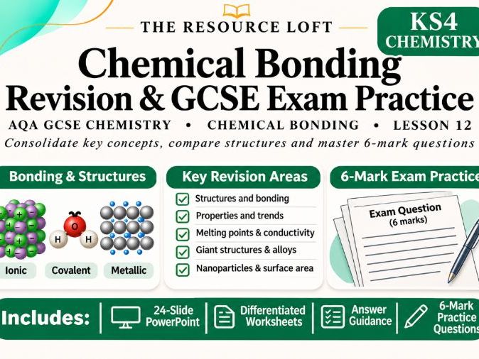 KS4 Chemistry | Chemical Bonding Revision & GCSE Exam Practice | PowerPoint & Worksheets