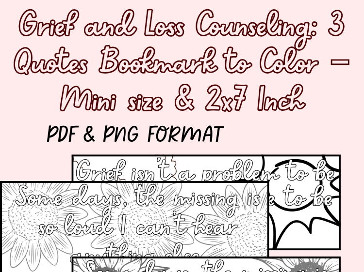grief and loss counseling: 3 quotes bookmark to color to handle grief
