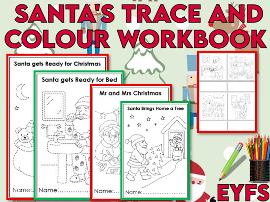 Santa's Tace and Colour Workbook EYFS