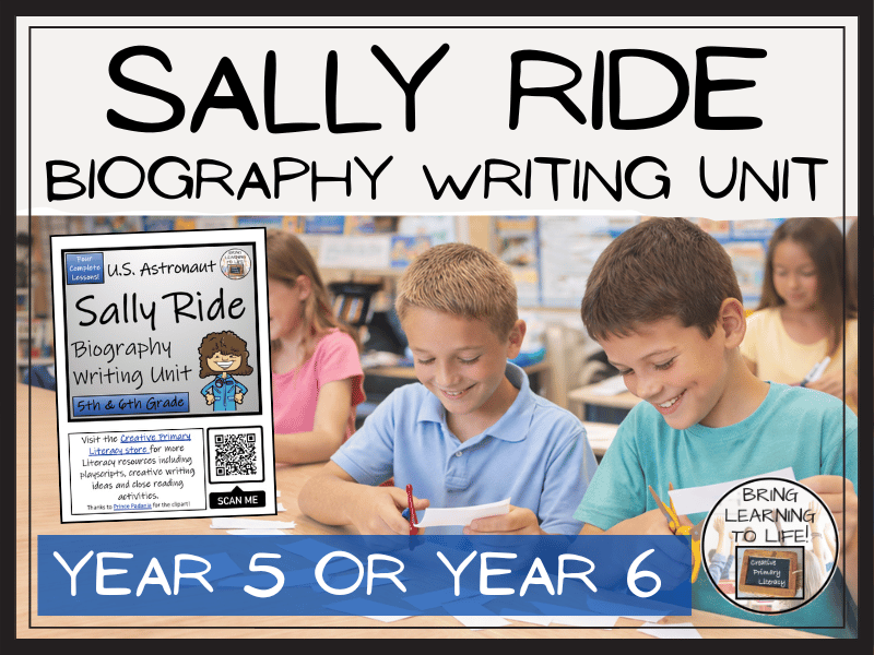 Sally Ride Biography Writing Unit | Year 5 or Year 6