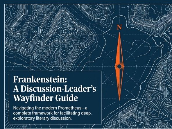 Frankenstein Discussion Guide | Mary Shelley | No-Prep Socratic & Discussion