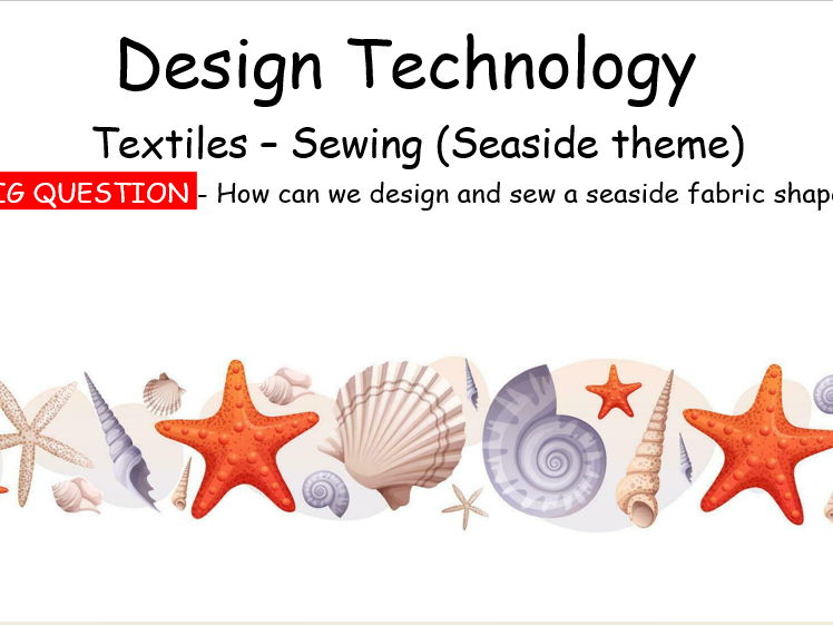Year 2 Sewing Unit - Seaside Toy