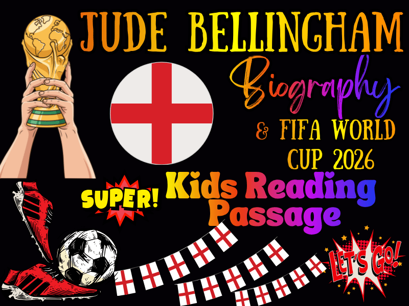 Jude Bellingham FIFA World Cup 2026 Biography Reading Passage for Grades 2-6