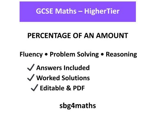 GCSE Maths Higher – Percentage of an Amount Exam-Style Worksheet with Answers