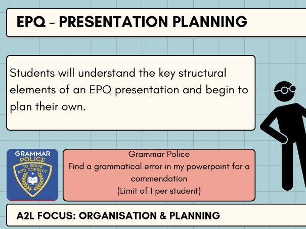 EPQ - Presentation Planning
