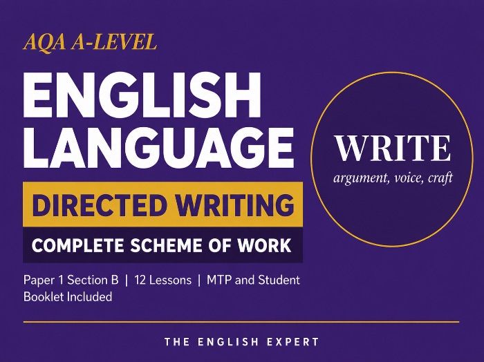AQA A-Level English Language | Paper 1 Section B: Directed Writing | Complete Scheme of Work