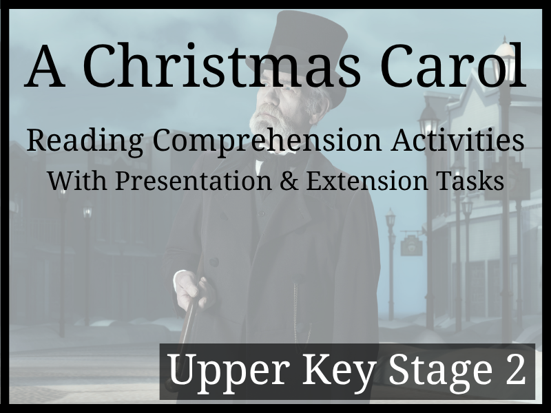 A Christmas Carol Reading Comprehension Activities | Year 5 & Year 6 | UKS2