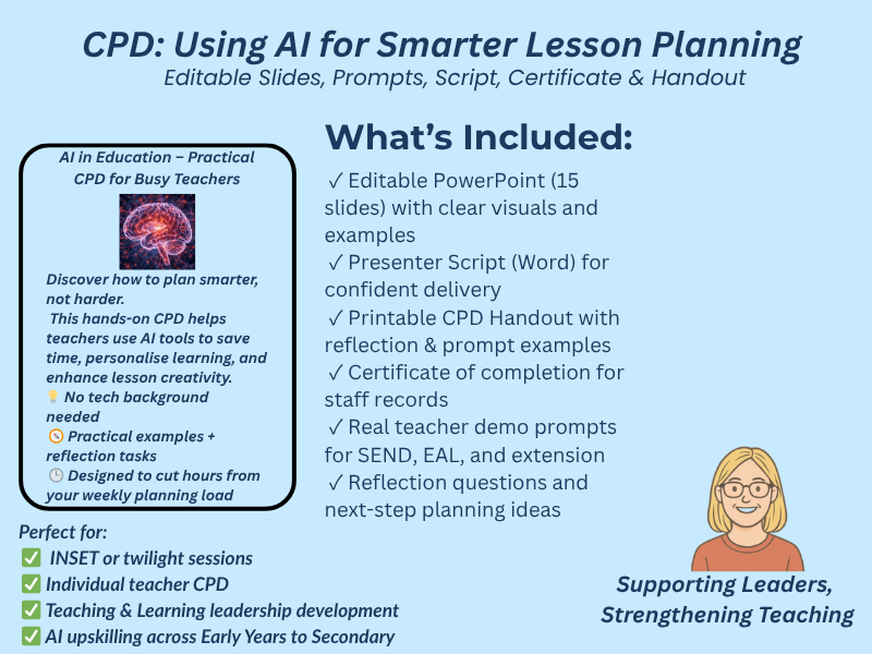 CPD: Using AI for Smarter Lesson Planning – Editable Slides, Prompts, Script, Certificate & Handout