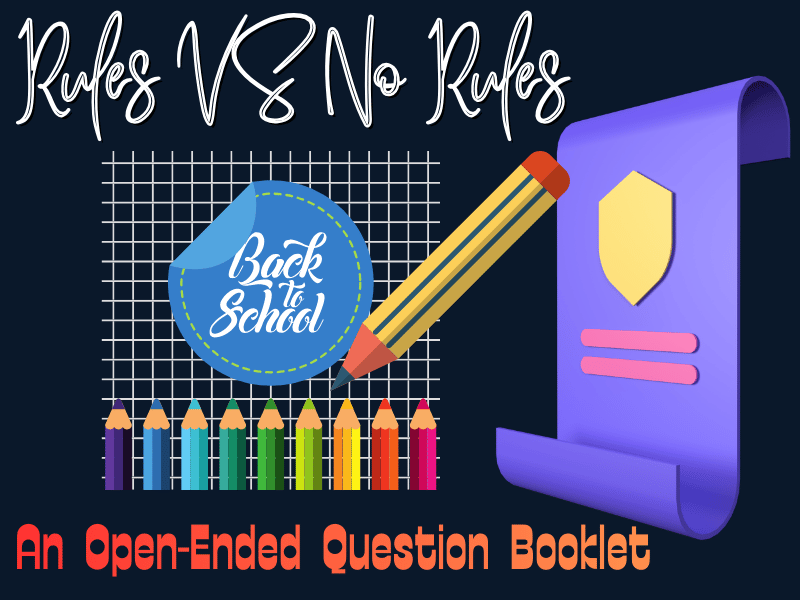 Rules VS No Rules: The Ultimate School Question Booklet for Kids
