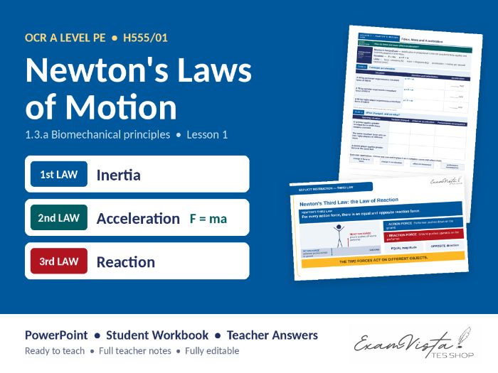 OCR A Level PE Biomechanics – Newton's Laws of Motion | Full Lesson with Workbook & Answers