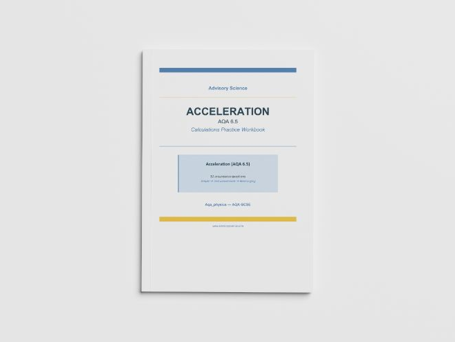 Acceleration Calculations - AQA GCSE Physics Practice Book