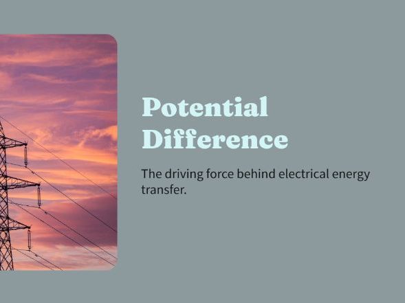 Year 10 - Electricity - Lesson 3 – Potential Difference & Energy per Charge