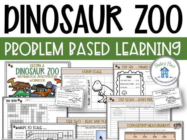 Design a Dinosaur Zoo – Problem Based Learning Resource