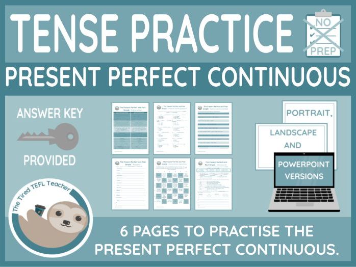 ESL Present Perfect Continuous Worksheets (PPT Version Included)
