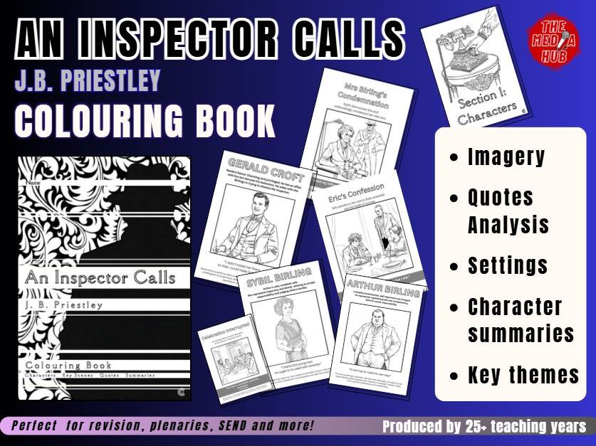 Priestley |  An Inspector Calls | GCSE English Literature | Fun Colouring Book | Revision | Starters