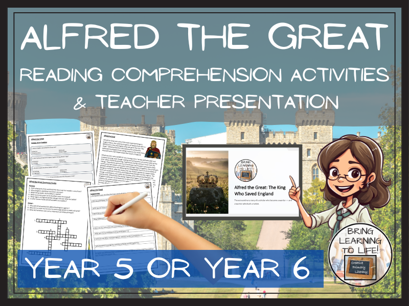 Alfred the Great Reading Comprehension Activities | Year 5 or Year 6