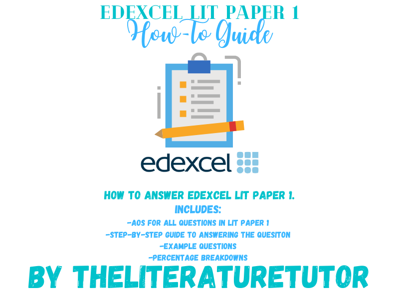 Edexcel Literature Paper 1 How-To Guide