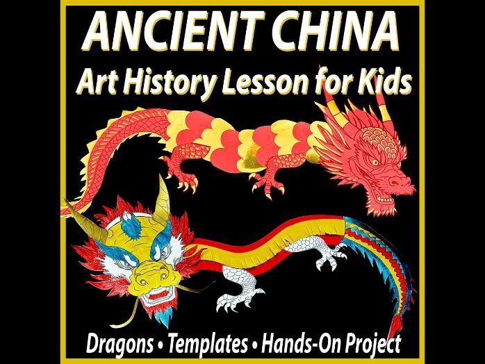 Ancient China Art Lesson - Dragons, Silk, Porcelain & Ink Painting KS2 KS3
