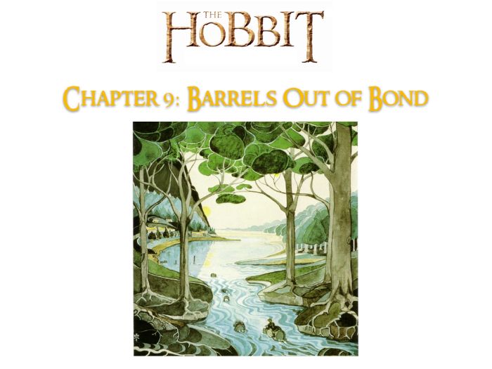 The Hobbit (J. R. R. Tolkien) Chapter 9 NO PREP ACTIVITIES, ANSWERS