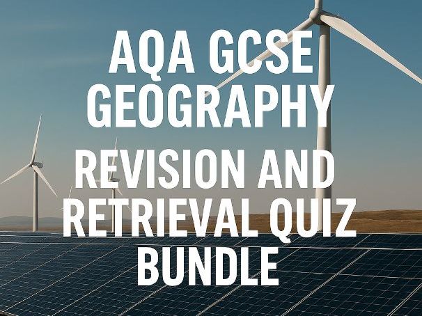 AQA GCSE Geography – Complete Revision and Retrieval Quiz Bundle (Topics 1–8)