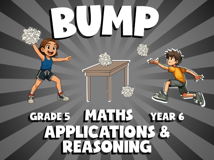 Applications & Reasoning BUMP Maths Game | No-Prep Year 6 Review Activity