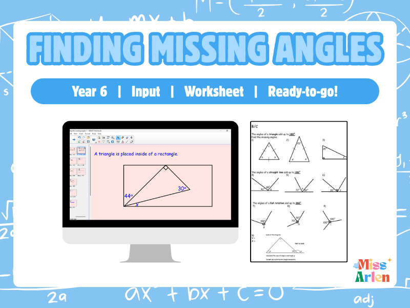 Year 6 Missing Angles Lesson