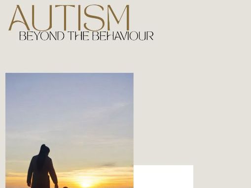 Autism Beyond the Behavior