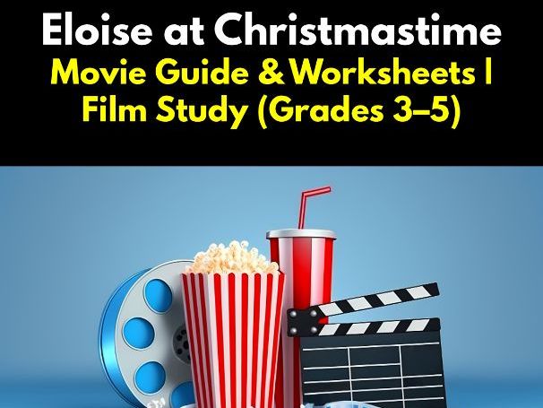 Eloise at Christmastime Movie Lesson Plan for Grades 3–5