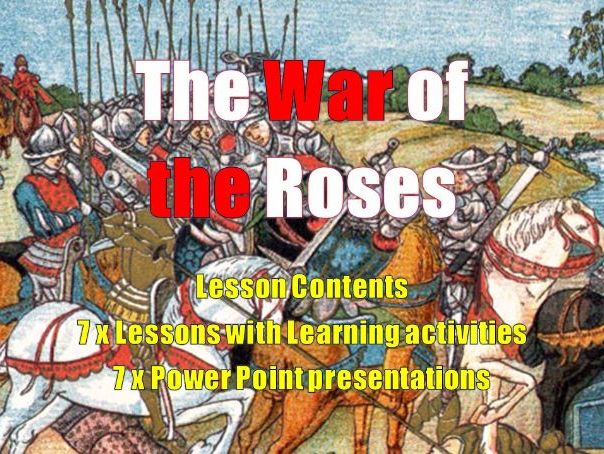THE WAR OF THE ROSES