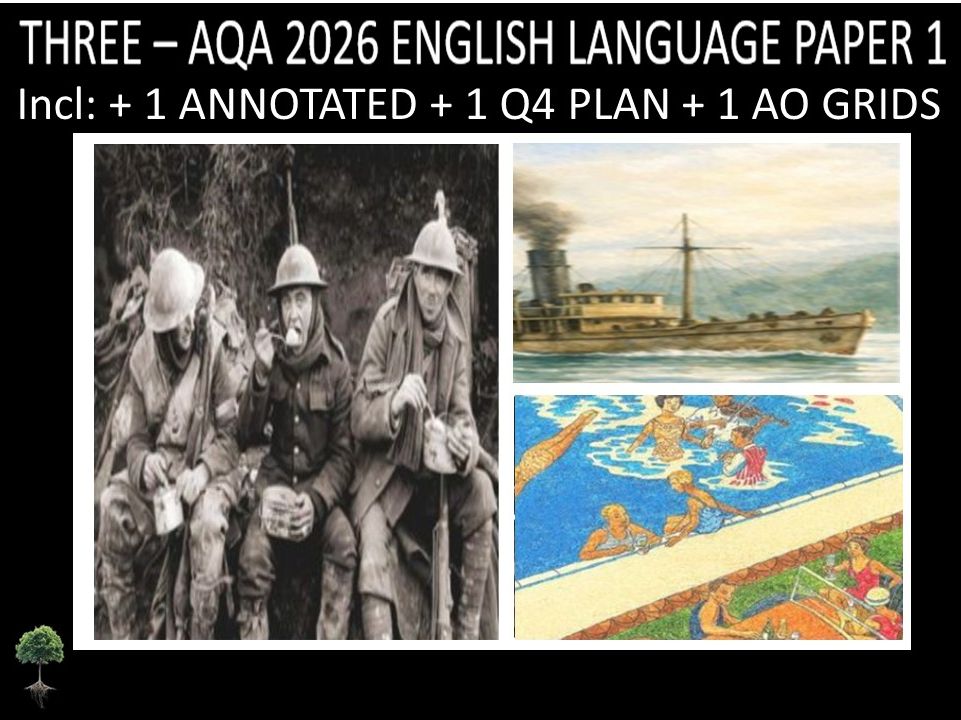 THREE - AQA PAPER 1 | 2026 FULL MOCKS | ANNOTATED | Q4 PLAN | AO GRIDS