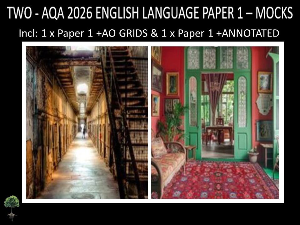 TWO - AQA PAPER 1 | 2026 FULL MOCKS | + ANNOTATED + AO GRIDS