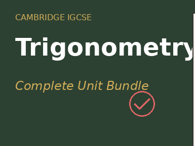 IGCSE Maths (0580) Unit 6 FREE SAMPLE pack
