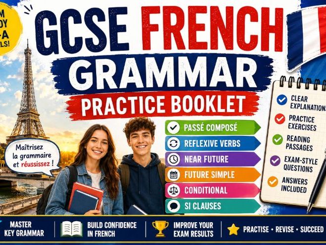 GCSE FRENCH Grammar Practice Booklet + answers included (6 tenses)