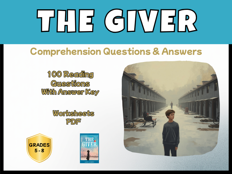 The Giver Novel Study Reading Comprehension PDF | 100 Questions + Answer Key | Year 6–9