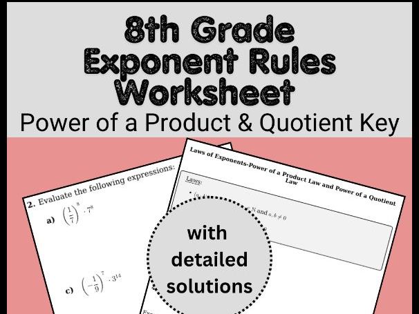 8th Grade Exponent Rules Worksheet | Power of a Product & Quotient Key