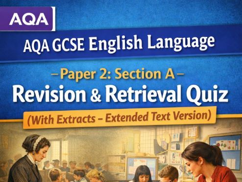 AQA GCSE English Language Paper 2 Section A Revision Quiz (With Extracts – Extended Text Version)